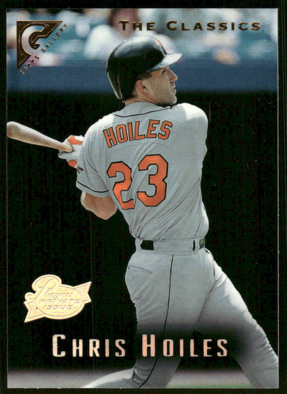 1996 Topps Gallery Players Private Issue #53 Chris Hoiles /999