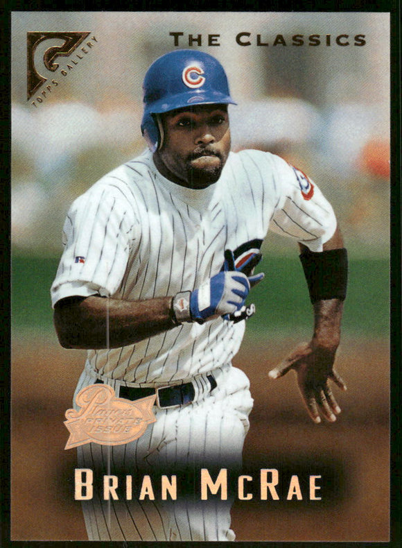 1996 Topps Gallery Players Private Issue #56 Brian McRae /999