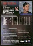1996 Topps Gallery Players Private Issue #99 Troy Percival /999