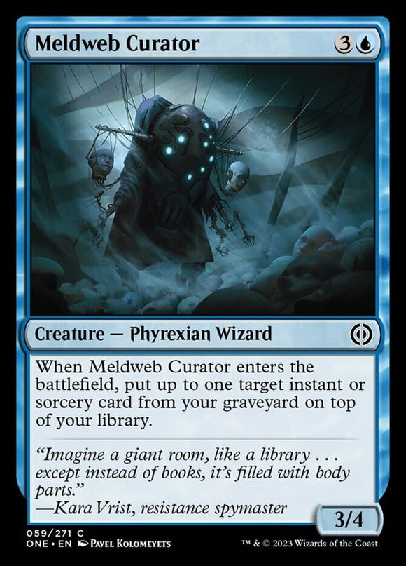 Meldweb Curator - Phyrexia: All Will Be One - English - NM - MTG