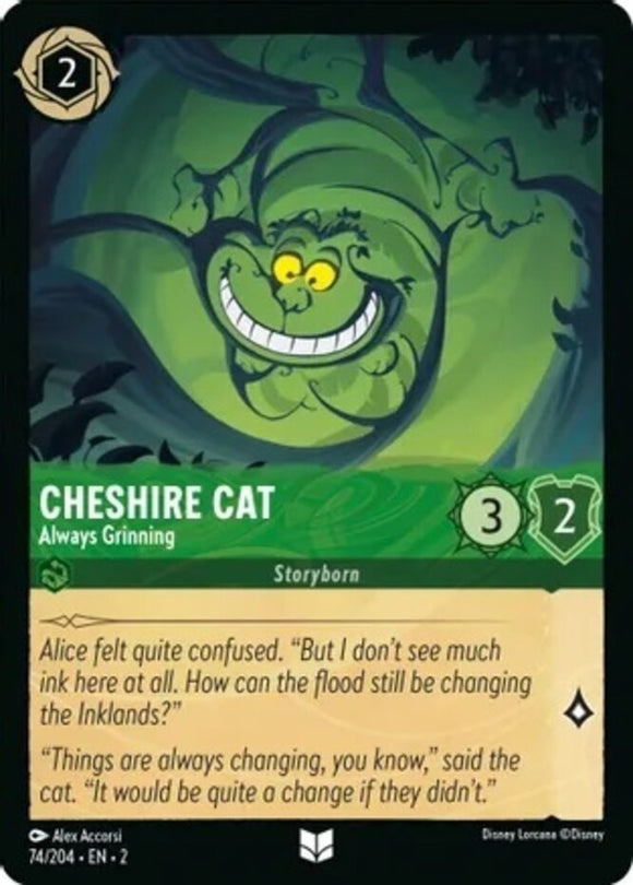 Cheshire Cat - Always Grinning - 74/204 - Uncommon - Rise of the Floodborn NM