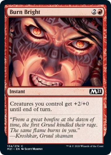 Burn Bright - Core Set 2021 (M21) - English - NM - MTG