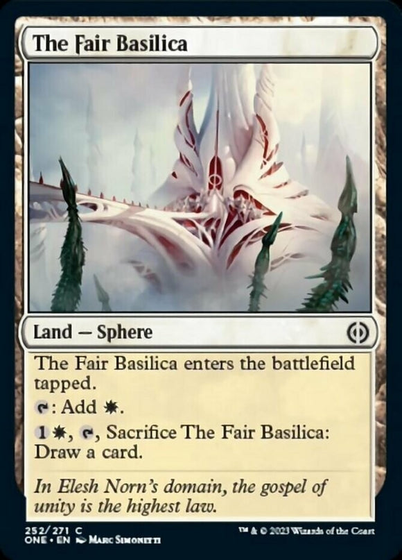 The Fair Basilica - Phyrexia: All Will Be One - English - NM - MTG