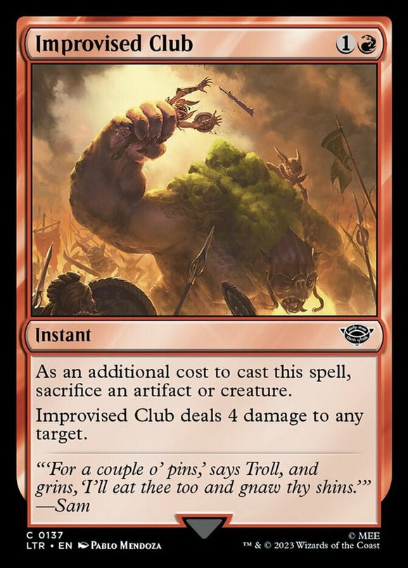 Improvised Club - Lord of the Rings - English - NM - MTG