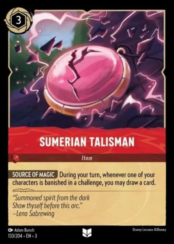 Sumerian Talisman - 133/204 - Uncommon - Cold Foil - Into the Inklands NM