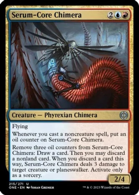 Serum-Core Chimera - Phyrexia: All Will Be One - English - NM - MTG