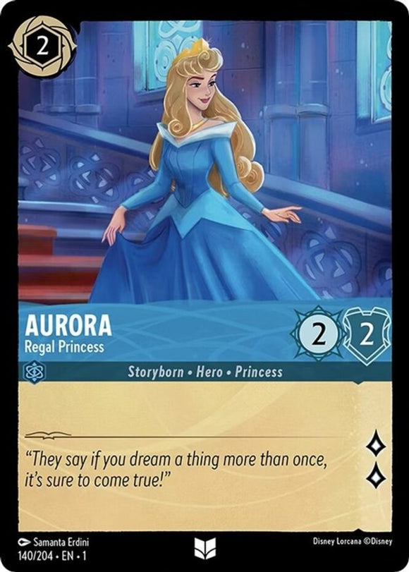 Aurora - Regal Princess - 140/204 - Uncommon - The First Chapter NM