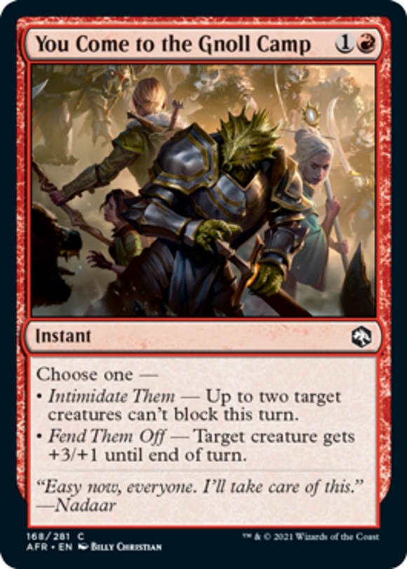 You Come to the Gnoll Camp - Forgotten Realms - English - NM - MTG