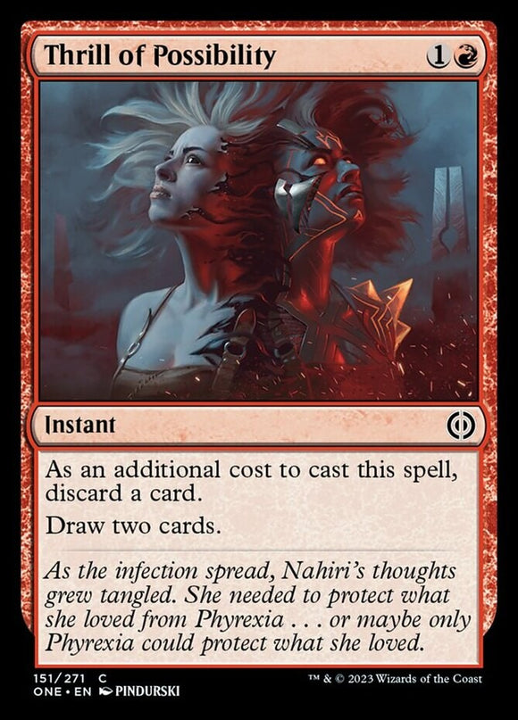 Thrill of Possibility - Phyrexia: All Will Be One - English - NM - MTG