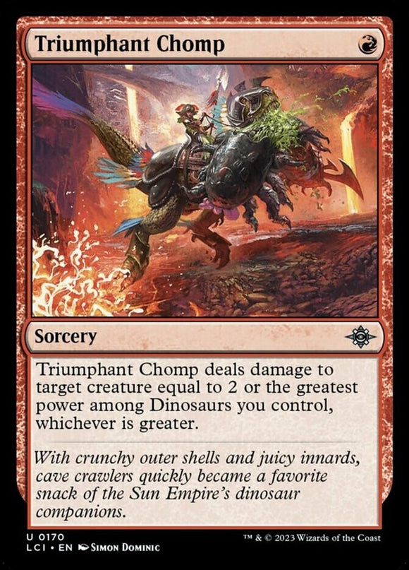 Triumphant Chomp - Lost Caverns of Ixalan - English - NM - MTG