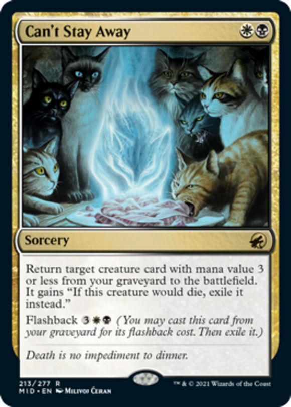 Can't Stay Away - Innistrad: Midnight Hunt - English - NM - MTG