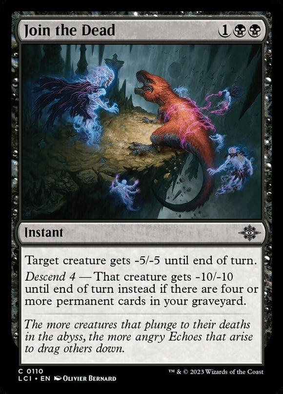 Join the Dead - Lost Caverns of Ixalan - English - NM - MTG