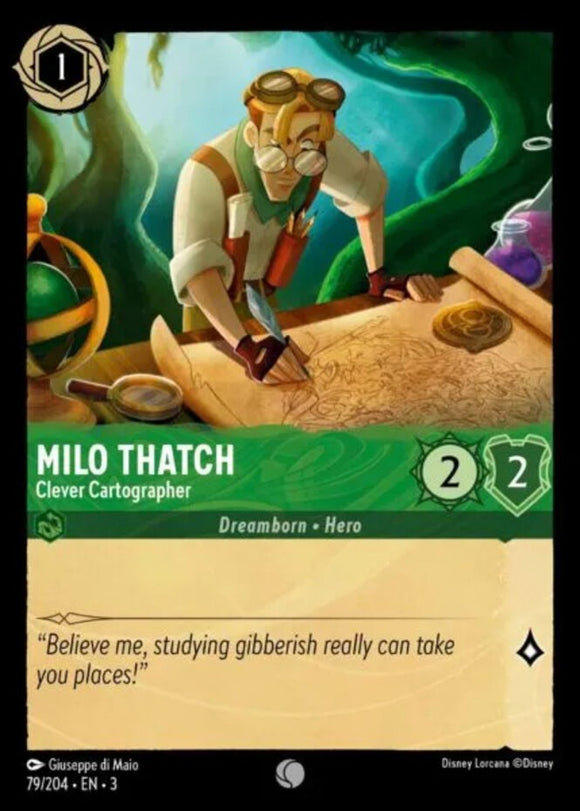 Milo Thatch - Clever Cartographer - 79/204 - Common - Into the Inklands NM