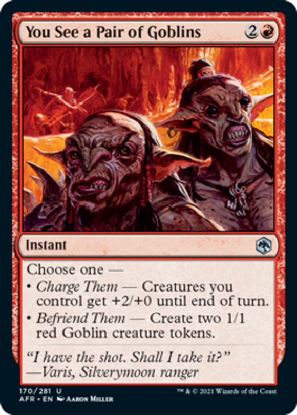 You See a Pair of Goblins - Forgotten Realms - English - NM - MTG