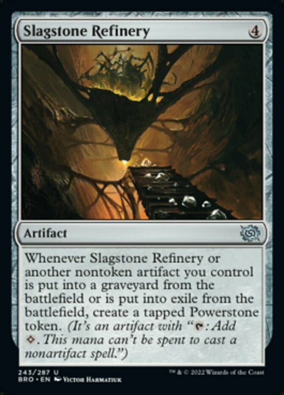 Slagstone Refinery - The Brothers' War - English - NM - MTG