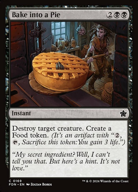 Bake into a Pie - Foundations - English - NM - MTG