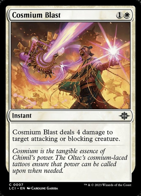 Cosmium Blast - Lost Caverns of Ixalan - English - NM - MTG