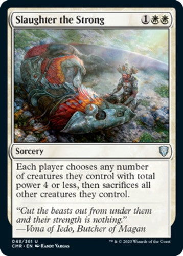 Slaughter the Strong - Commander Legends - English - NM - MTG