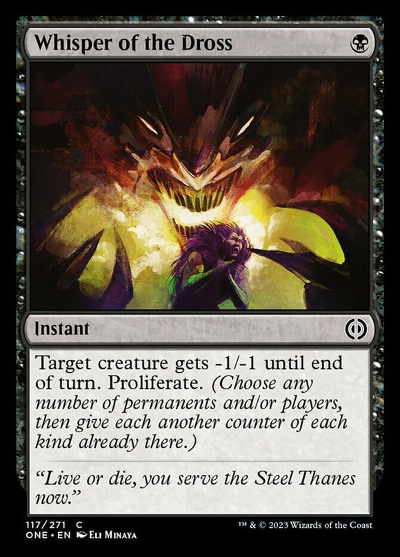 Whisper of the Dross - Phyrexia: All Will Be One - English - NM - MTG