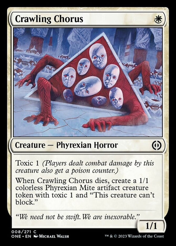 Crawling Chorus - Phyrexia: All Will Be One - English - NM - MTG