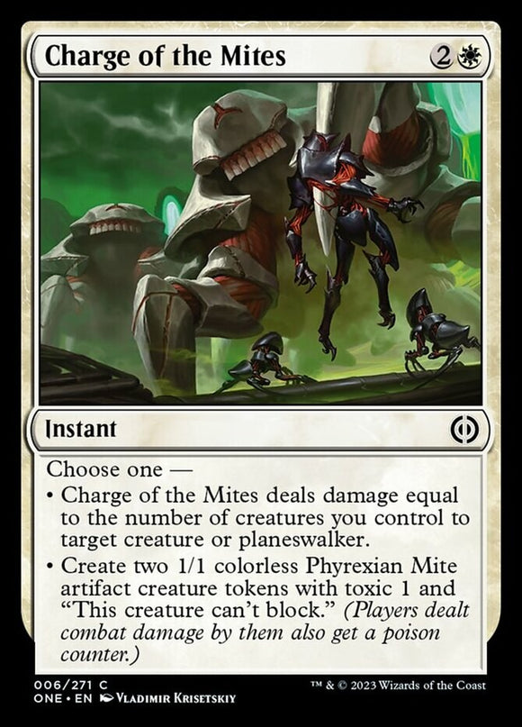 Charge of the Mites - Phyrexia: All Will Be One - English - NM - MTG
