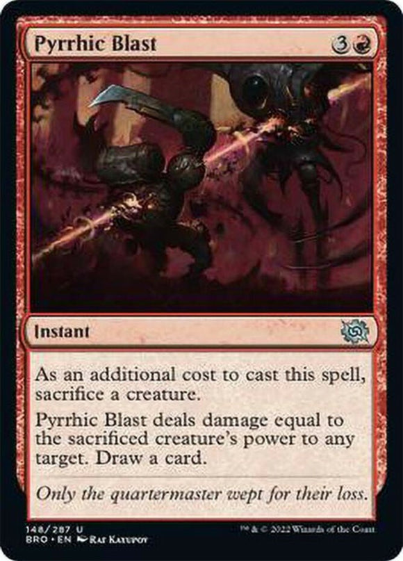 Pyrrhic Blast - The Brothers' War - English - NM - MTG