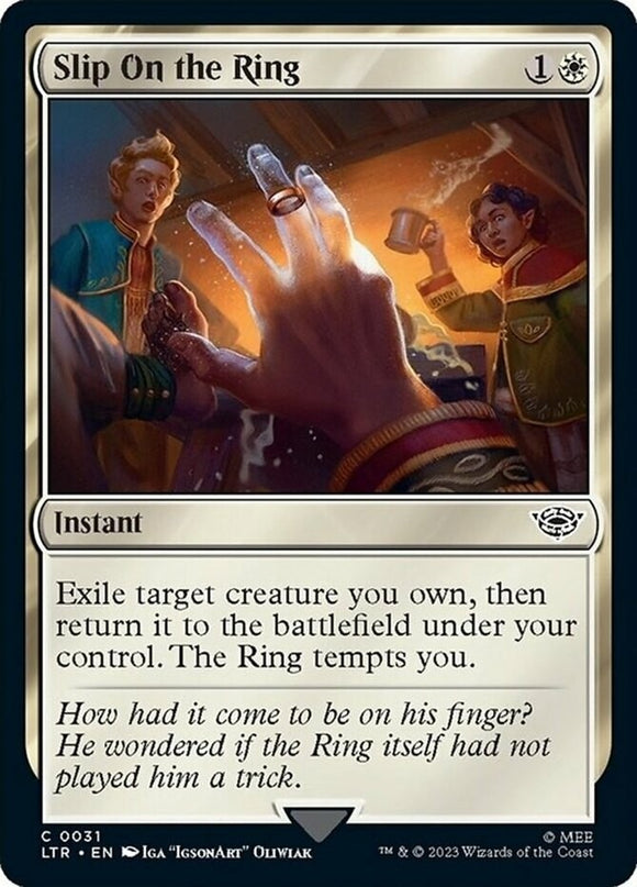 Slip On the Ring - Lord of the Rings - English - NM - MTG