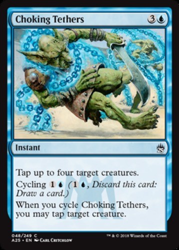 Choking Tethers - Masters 25 - English - NM - MTG