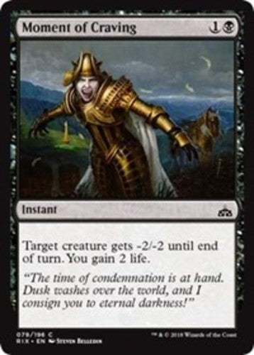 Moment of Craving - Rivals of Ixalan - English - NM - MTG