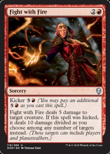 Fight with Fire - Dominaria - English - NM - MTG